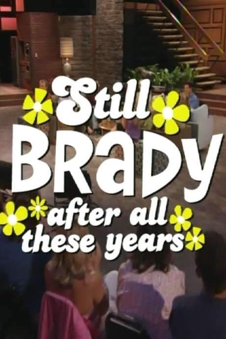 The Brady Bunch 35th Anniversary Reunion Special: Still Brady After All These Years